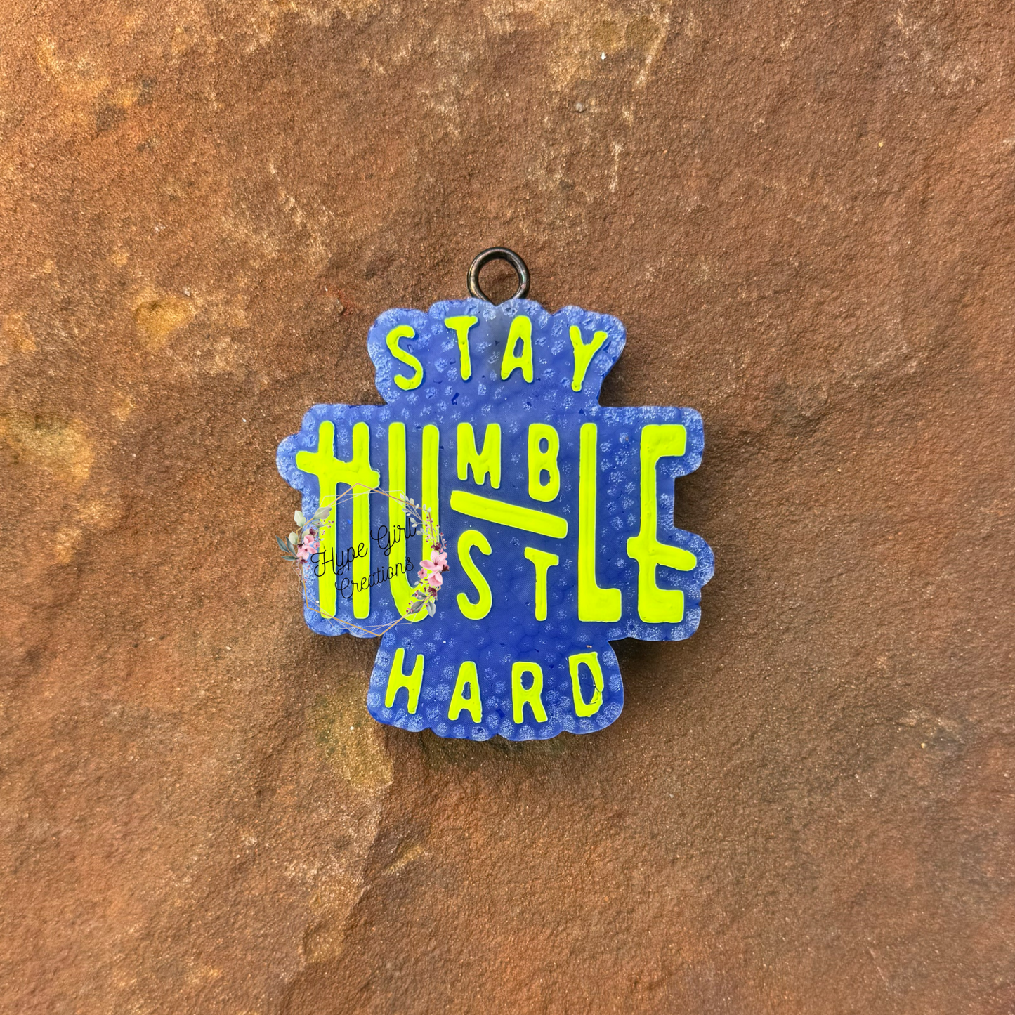 Stay Humble, Hustle Hard Car Freshie
