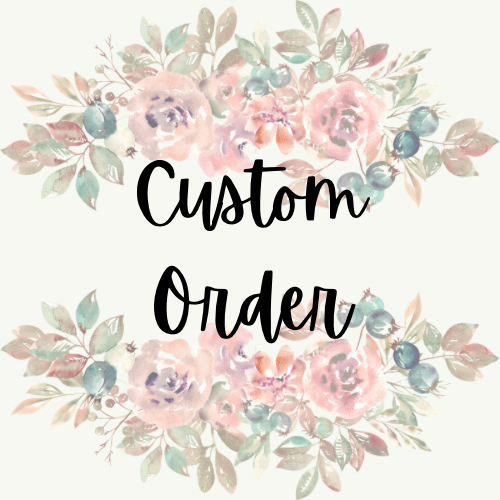 Custom Freshie Order