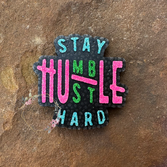 Stay Humble, Hustle Hard Car Freshie