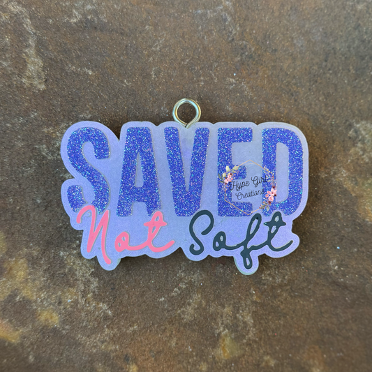 Saved Not Soft Car Freshie