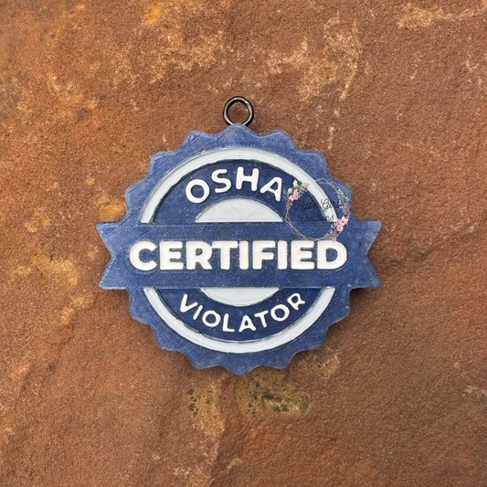 OSHA Certified Violator Car Freshie