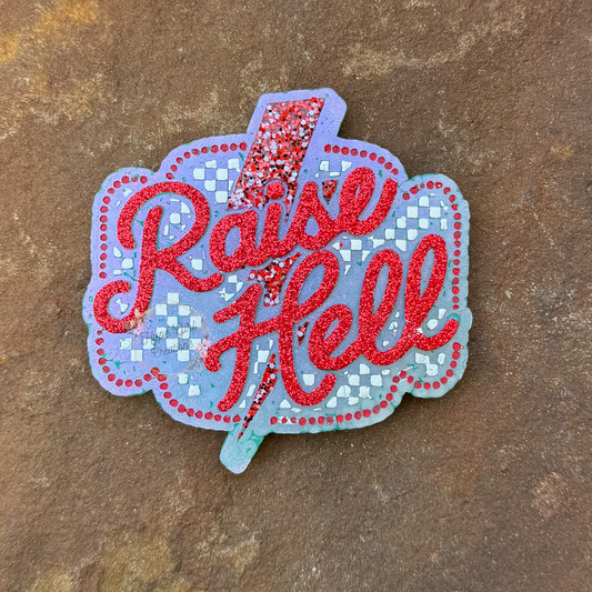 Raise Hell Car Freshie